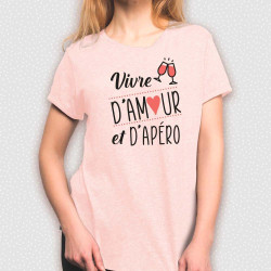 T-shirt Vivre d'amour et d'apéro L